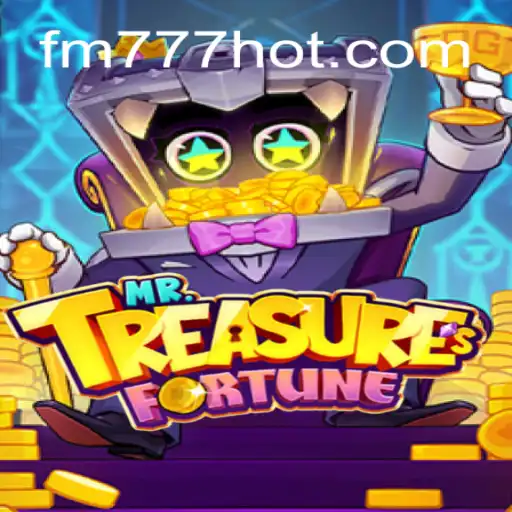 Descubra o Envolvente Mundo de MrTreasuresFortune no FM777.com