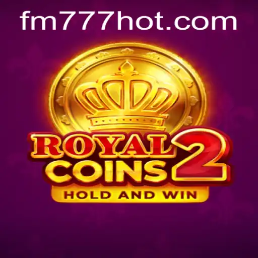 Descubra a Aventura de RoyalCoins2 no FM777.com